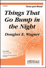 Things That Go Bump in the Night Three-Part Mixed choral sheet music cover